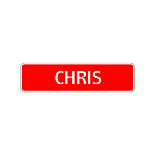 Chris Street Sign Children Name Room Plate