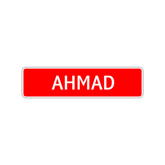 Ahmad Street Sign Children Name Room Plate