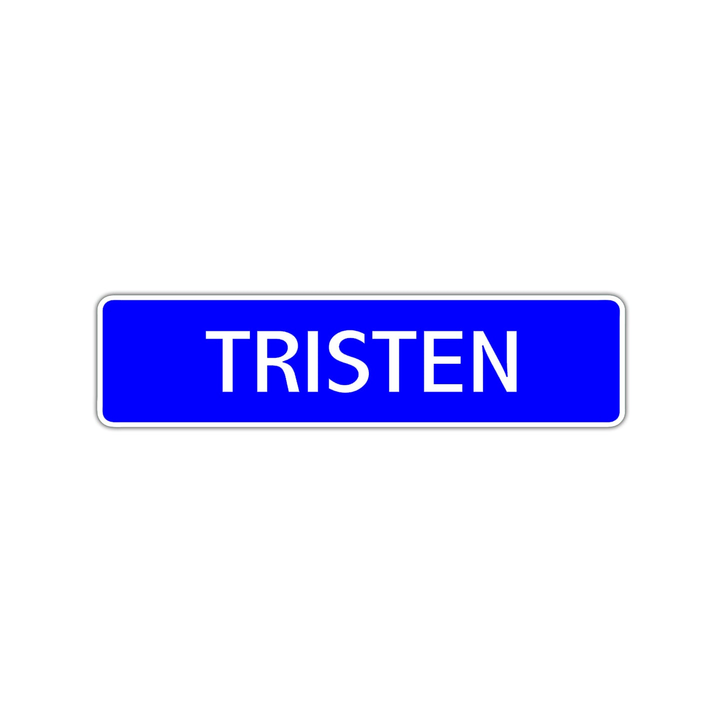 Tristen Street Sign Children Name Room Plate