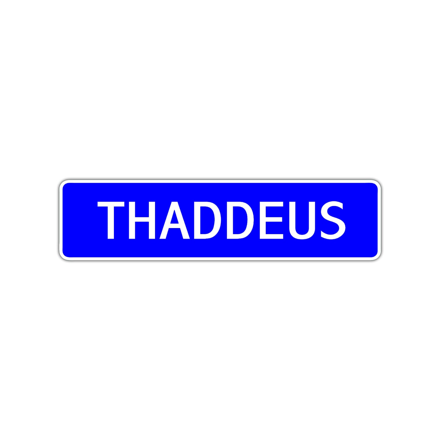 Thaddeus Street Sign Children Name Room Plate