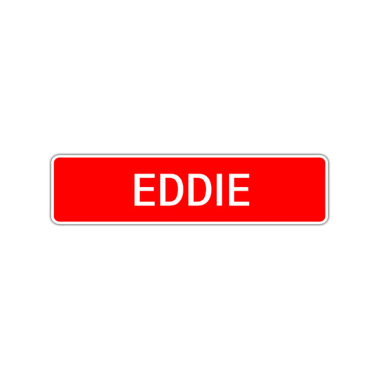 Eddie Street Sign Children Name Room Plate