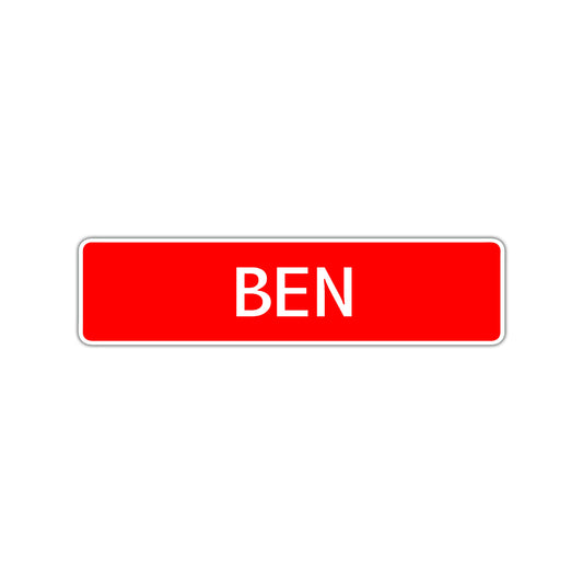 Ben Street Sign Children Name Room Plate