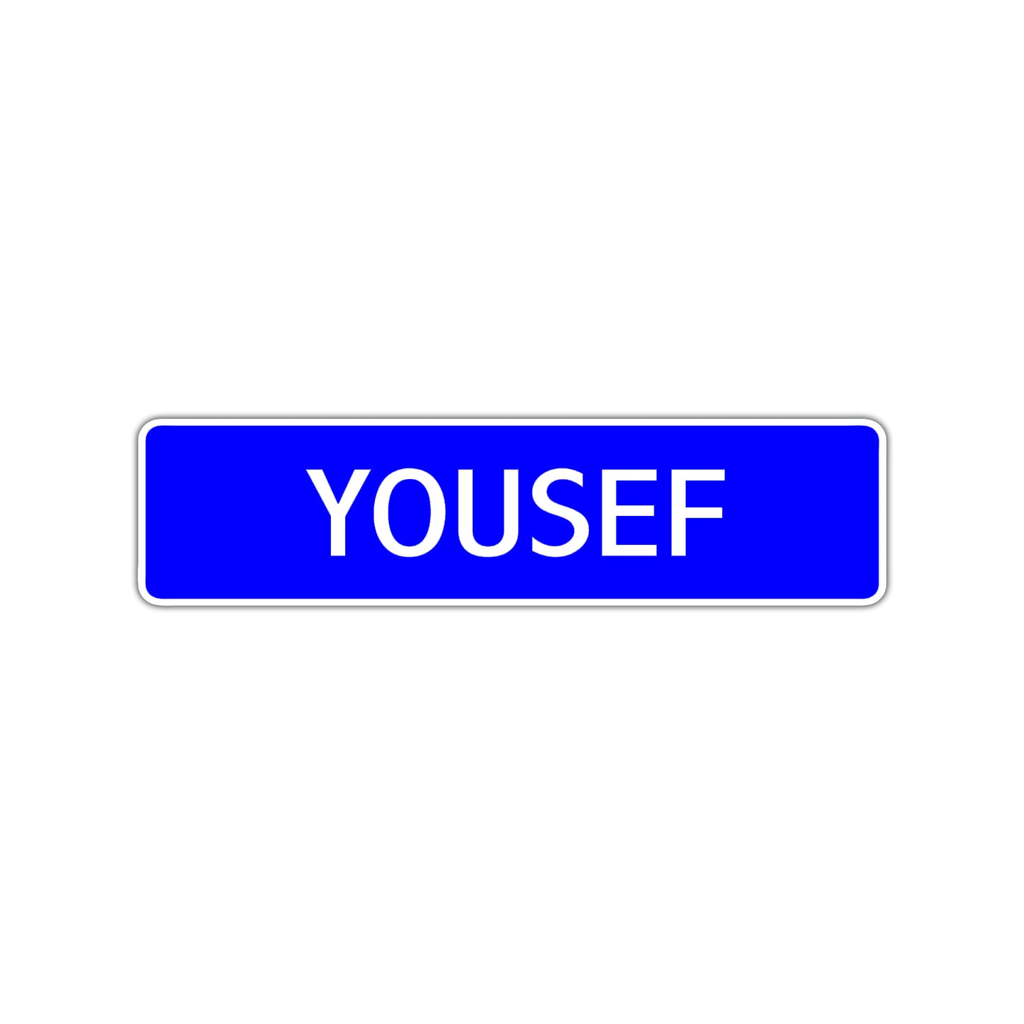 Yousef Street Sign Children Name Room Plate