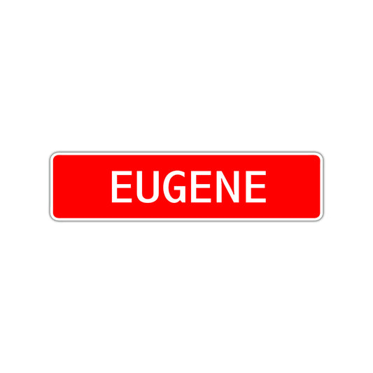 Eugene Street Sign Children Name Room Plate
