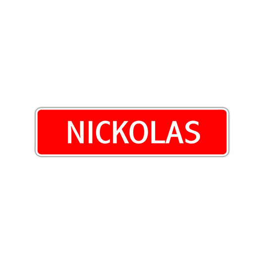 Nickolas Street Sign Children Name Room Plate