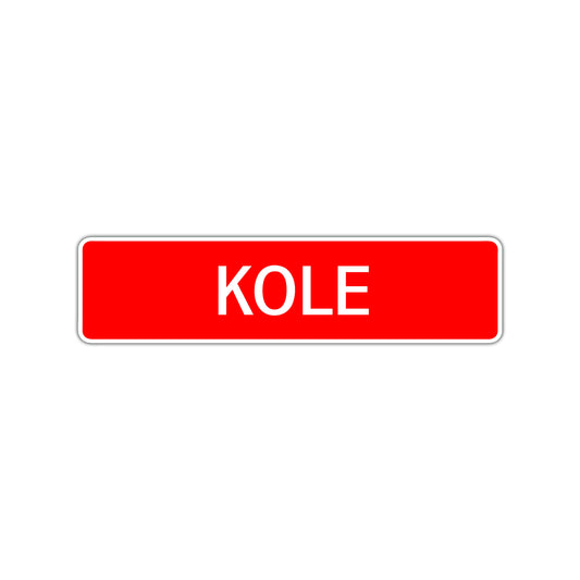 Kole Street Sign Children Name Room Plate
