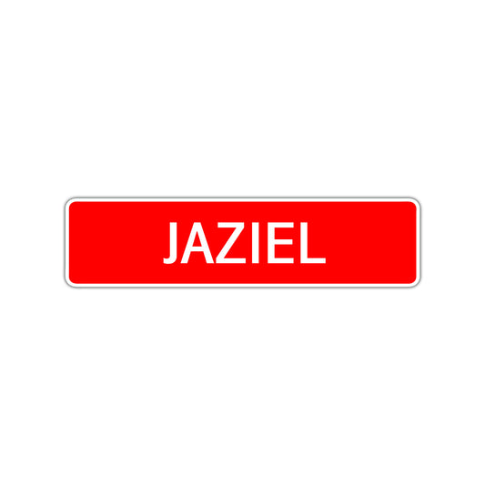 Jaziel Street Sign Children Name Room Plate