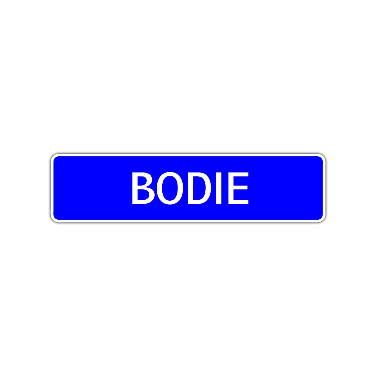Bodie Street Sign Children Name Room Plate