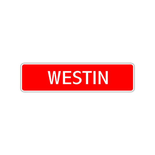 Westin Street Sign Children Name Room Plate