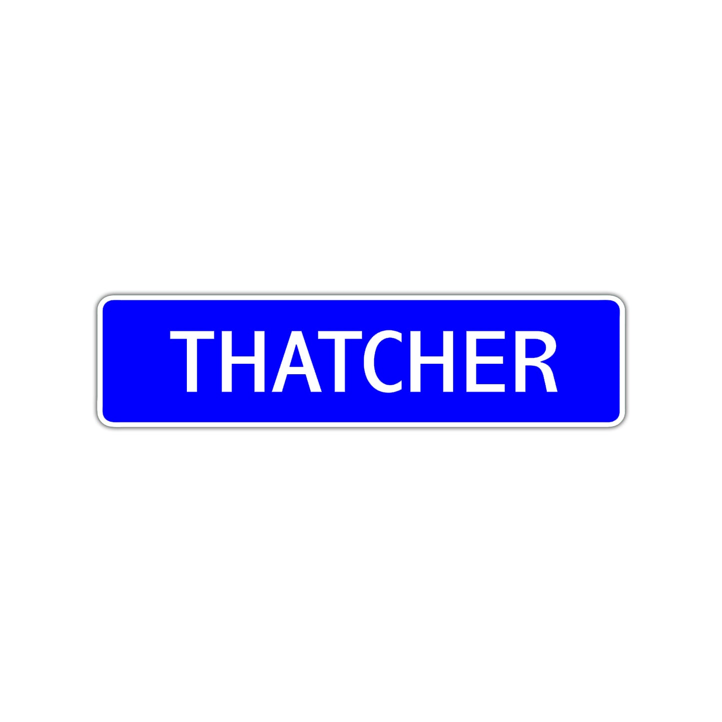 Thatcher Street Sign Children Name Room Plate