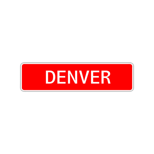 Denver Street Sign Children Name Room Plate