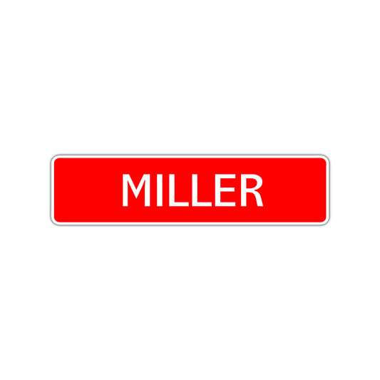 Miller Street Sign Children Name Room Plate