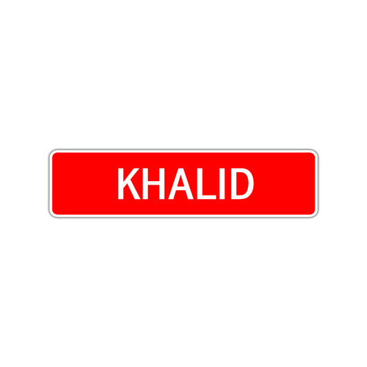 Khalid Street Sign Children Name Room Plate