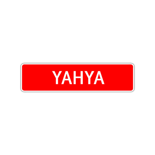 Yahya Street Sign Children Name Room Plate