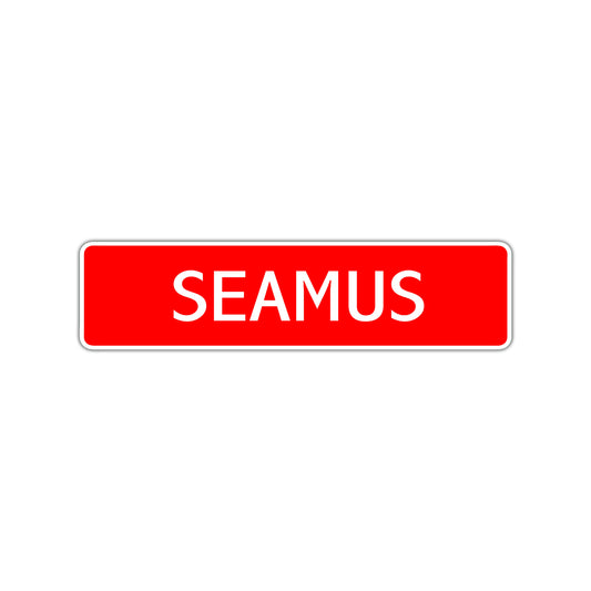 Seamus Street Sign Children Name Room Plate