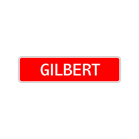Gilbert Street Sign Children Name Room Plate