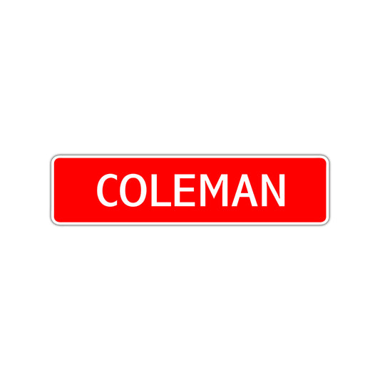 Coleman Street Sign Children Name Room Plate