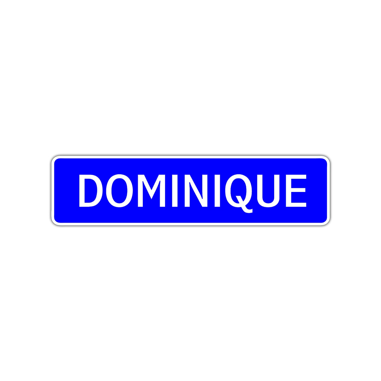 Dominique Street Sign Children Name Room Plate
