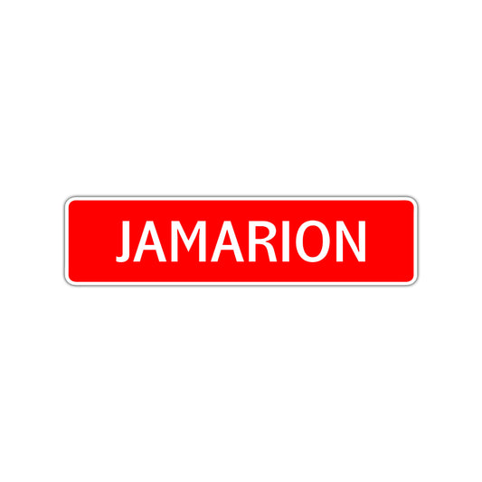 Jamarion Street Sign Children Name Room Plate
