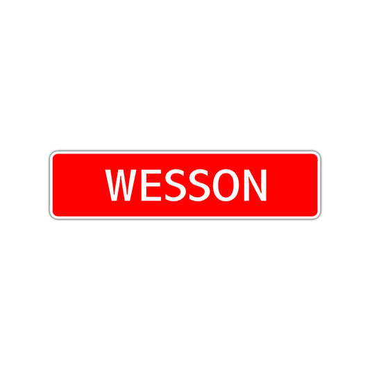 Wesson Street Sign Children Name Room Plate