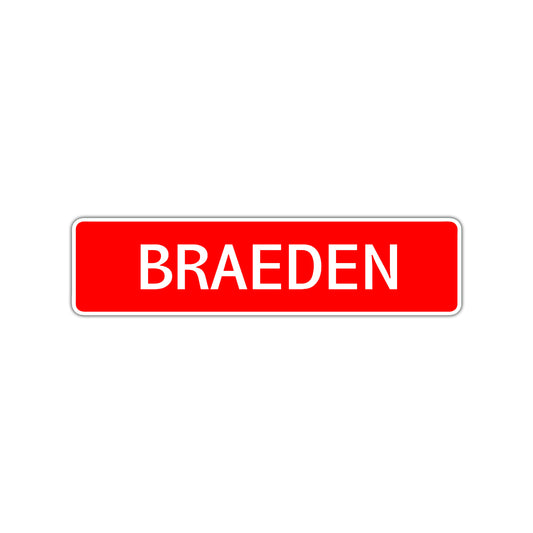 Braeden Street Sign Children Name Room Plate