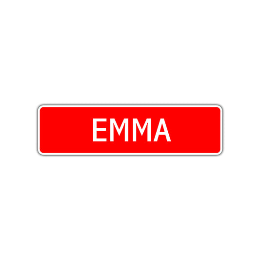 Emma Street Sign Children Name Room Plate