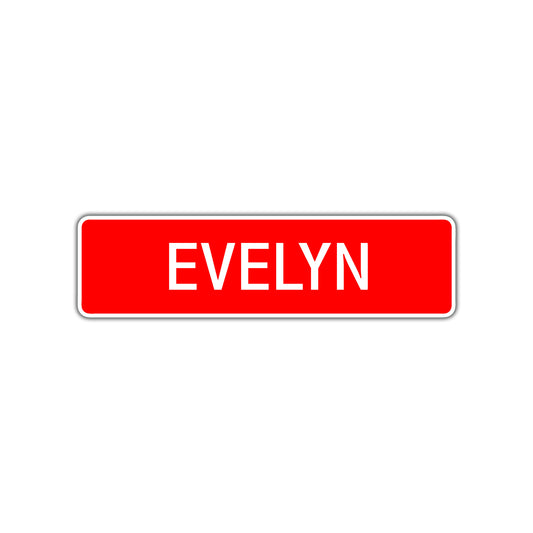 Evelyn Street Sign Children Name Room Plate