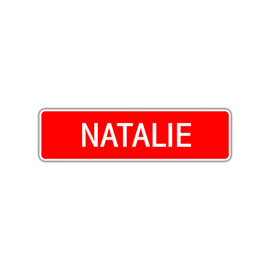 Natalie Street Sign Children Name Room Plate