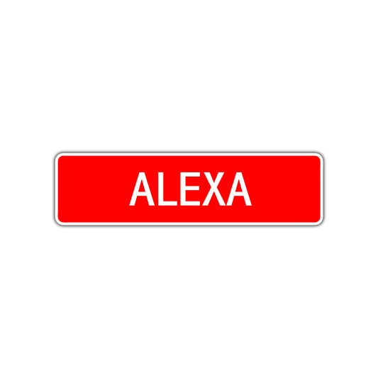 Alexa Street Sign Children Name Room Plate