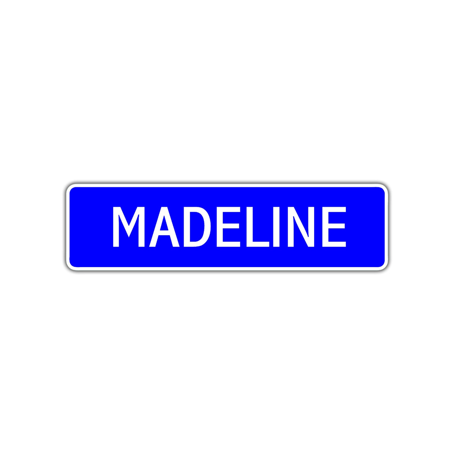 Madeline Street Sign Children Name Room Plate