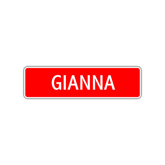 Gianna Street Sign Children Name Room Plate