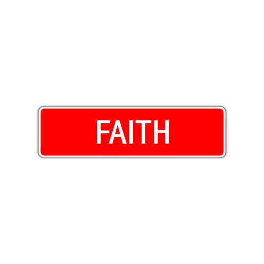 Faith Street Sign Children Name Room Plate