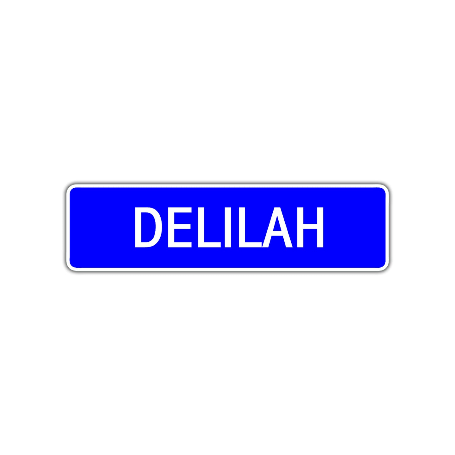 Delilah Street Sign Children Name Room Plate