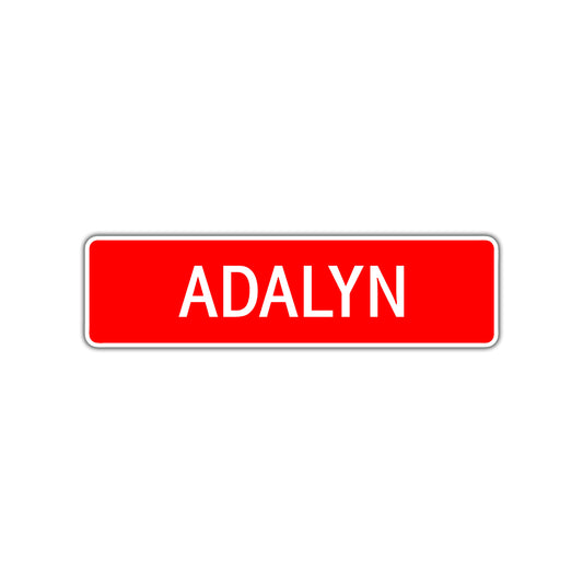 Adalyn Street Sign Children Name Room Plate