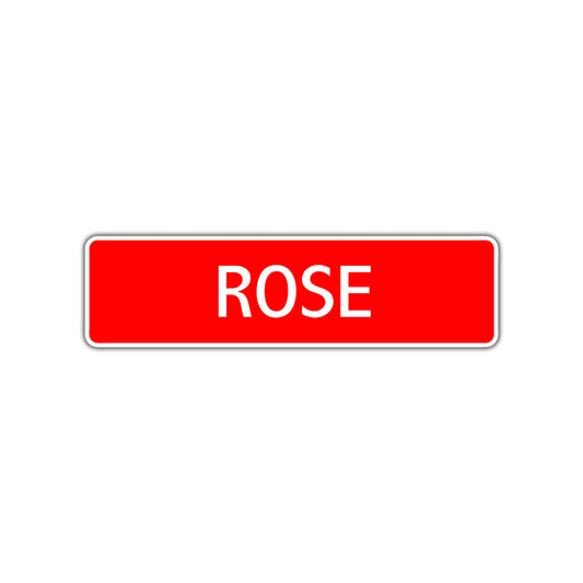 Rose Street Sign Children Name Room Plate
