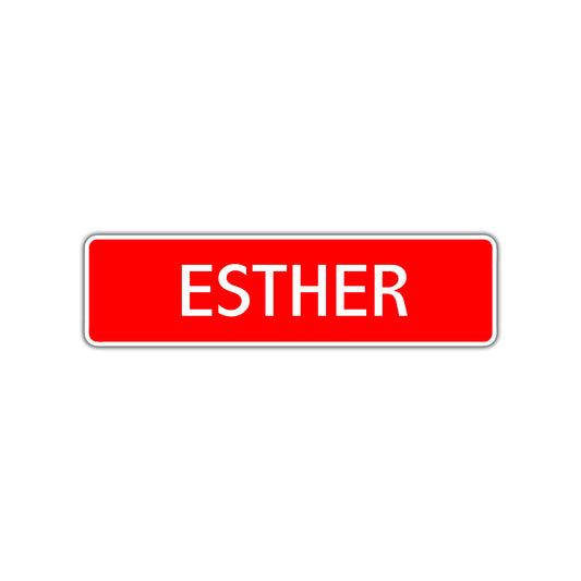 Esther Street Sign Children Name Room Plate