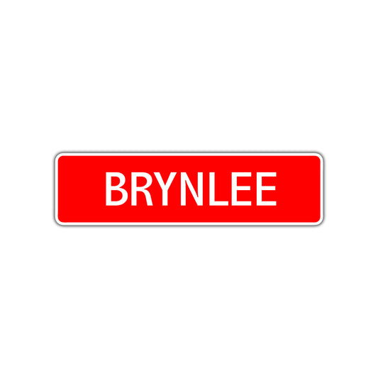 Brynlee Street Sign Children Name Room Plate