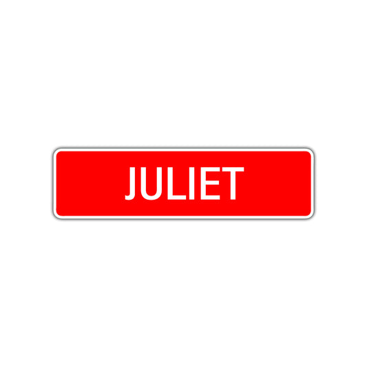 Juliet Street Sign Children Name Room Plate