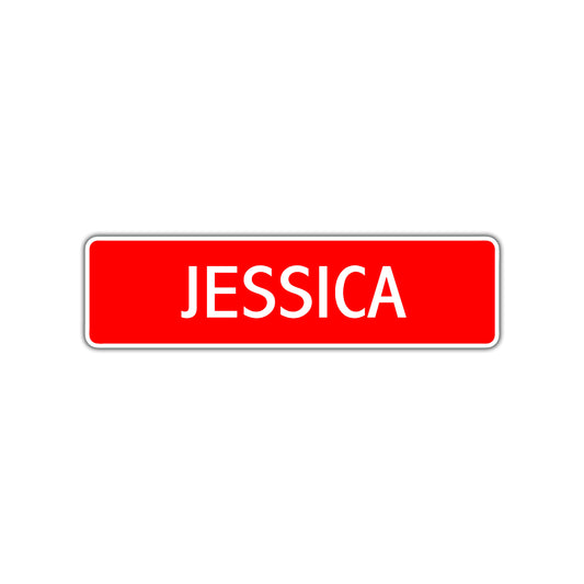 Jessica Street Sign Children Name Room Plate