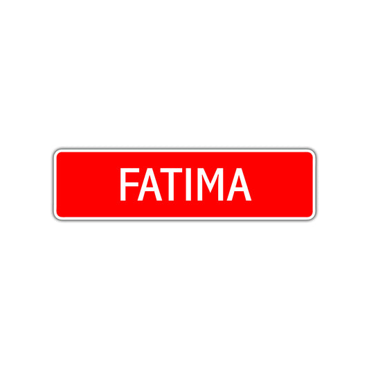 Fatima Street Sign Children Name Room Plate