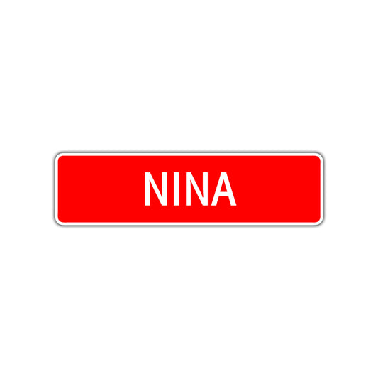 Nina Street Sign Children Name Room Plate