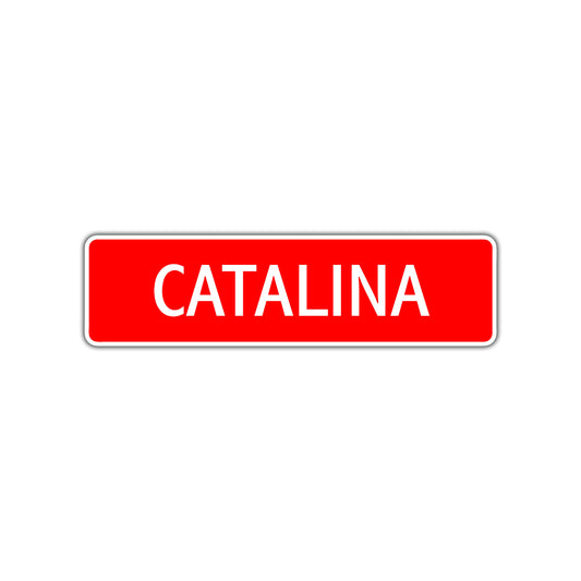 Catalina Street Sign Children Name Room Plate