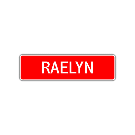 Raelyn Street Sign Children Name Room Plate