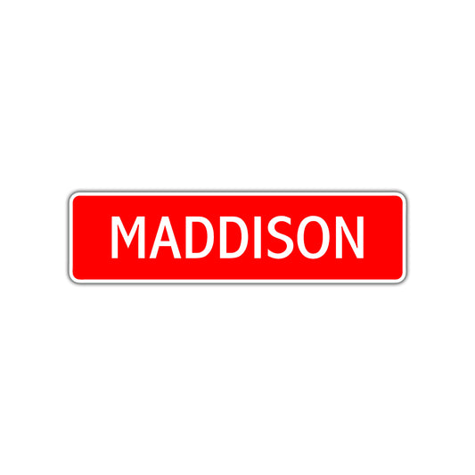 Maddison Street Sign Children Name Room Plate