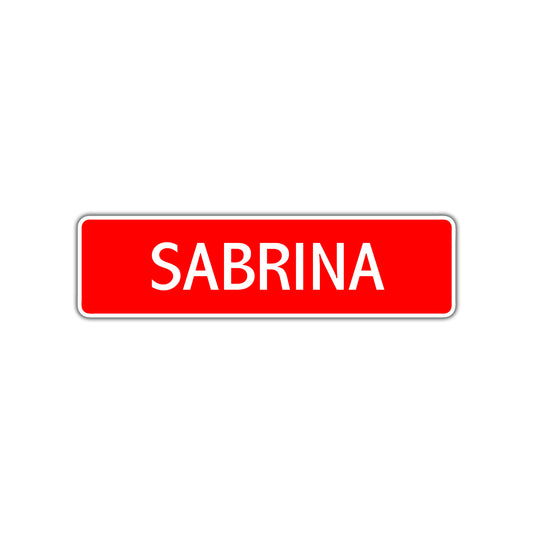 Sabrina Street Sign Children Name Room Plate
