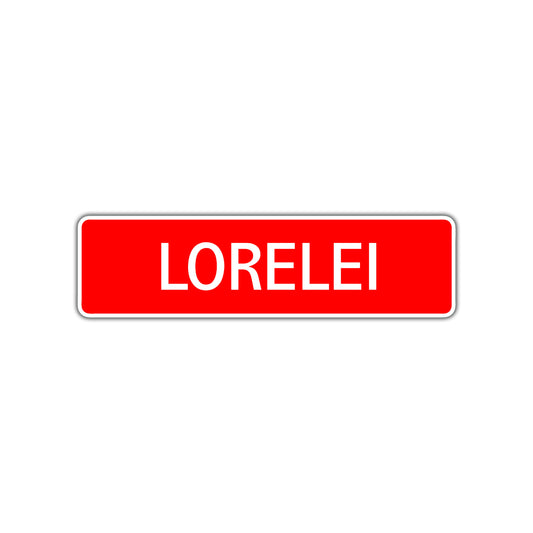 Lorelei Street Sign