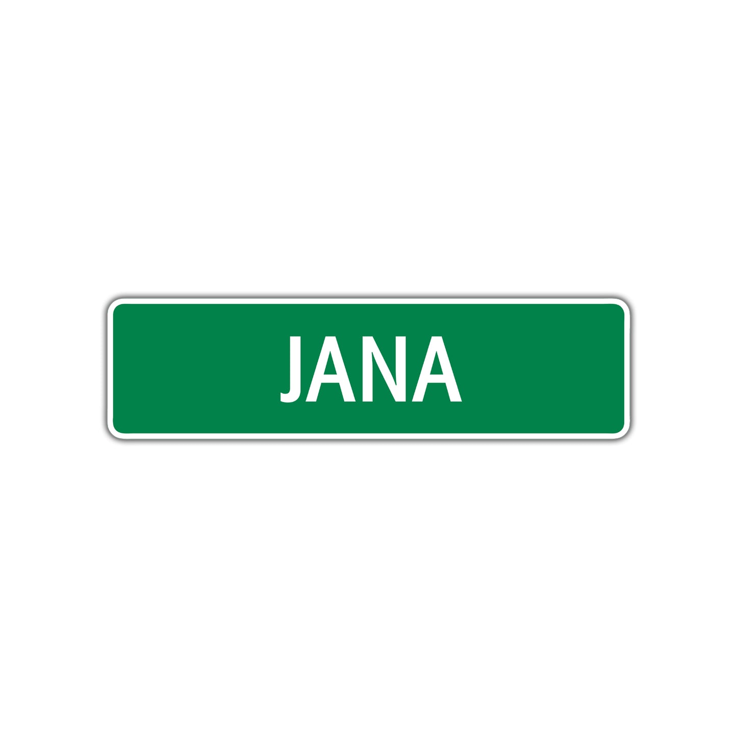 Jana Street Sign