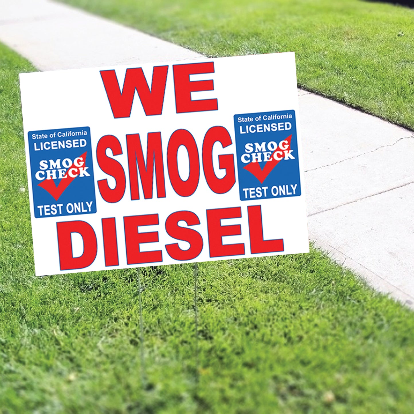We Smog Diesel Coroplast Yard Sign