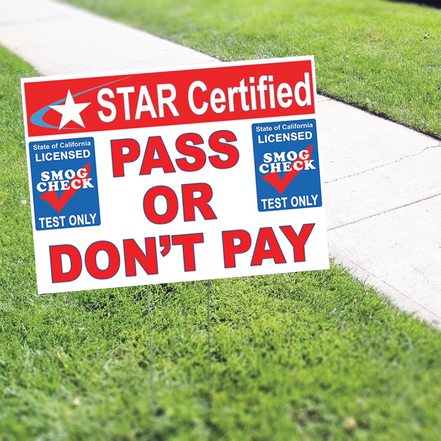 Pass Or Dont'Pay Coroplast Yard Sign