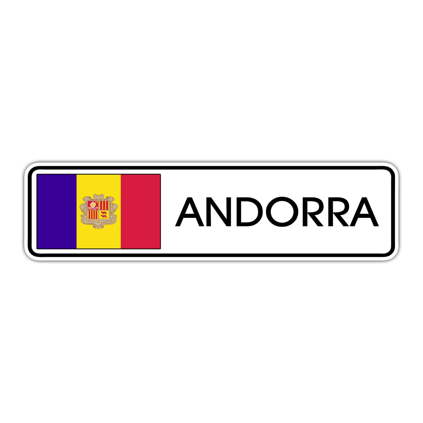 Andorra Country Flag Aluminum Metal Sign
